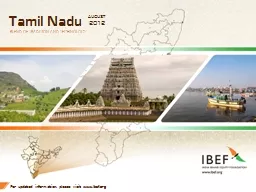 Tamil Nadu BLEND OF TRADITION AND TECHNOLOGY