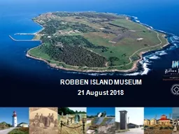 ROBBEN ISLAND  MUSEUM 21 August 2018
