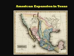 American Expansion in Texas