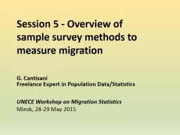 Session 5 - Overview of sample survey methods to measure migration