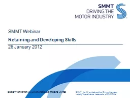 SMMT Webinar Retaining and Developing Skills