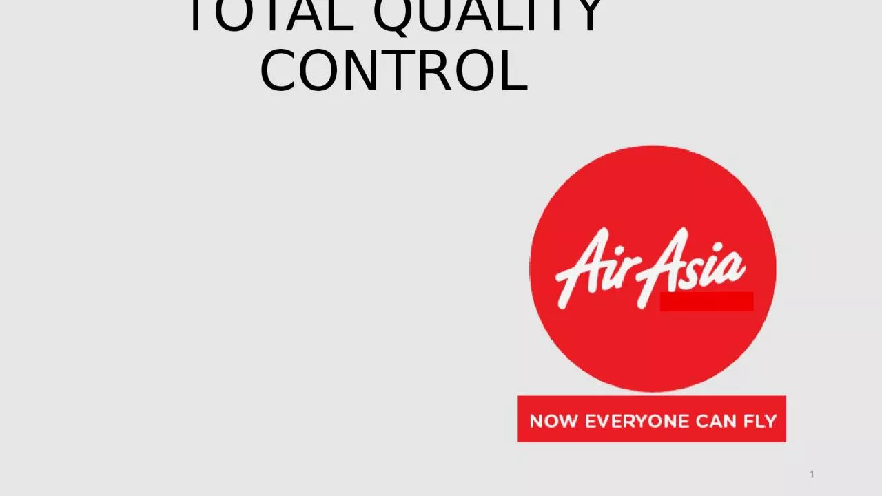 PPT-TOTAL QUALITY CONTROL