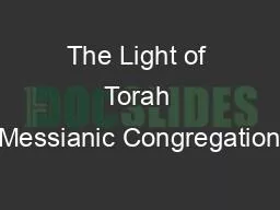 The Light of Torah Messianic Congregation