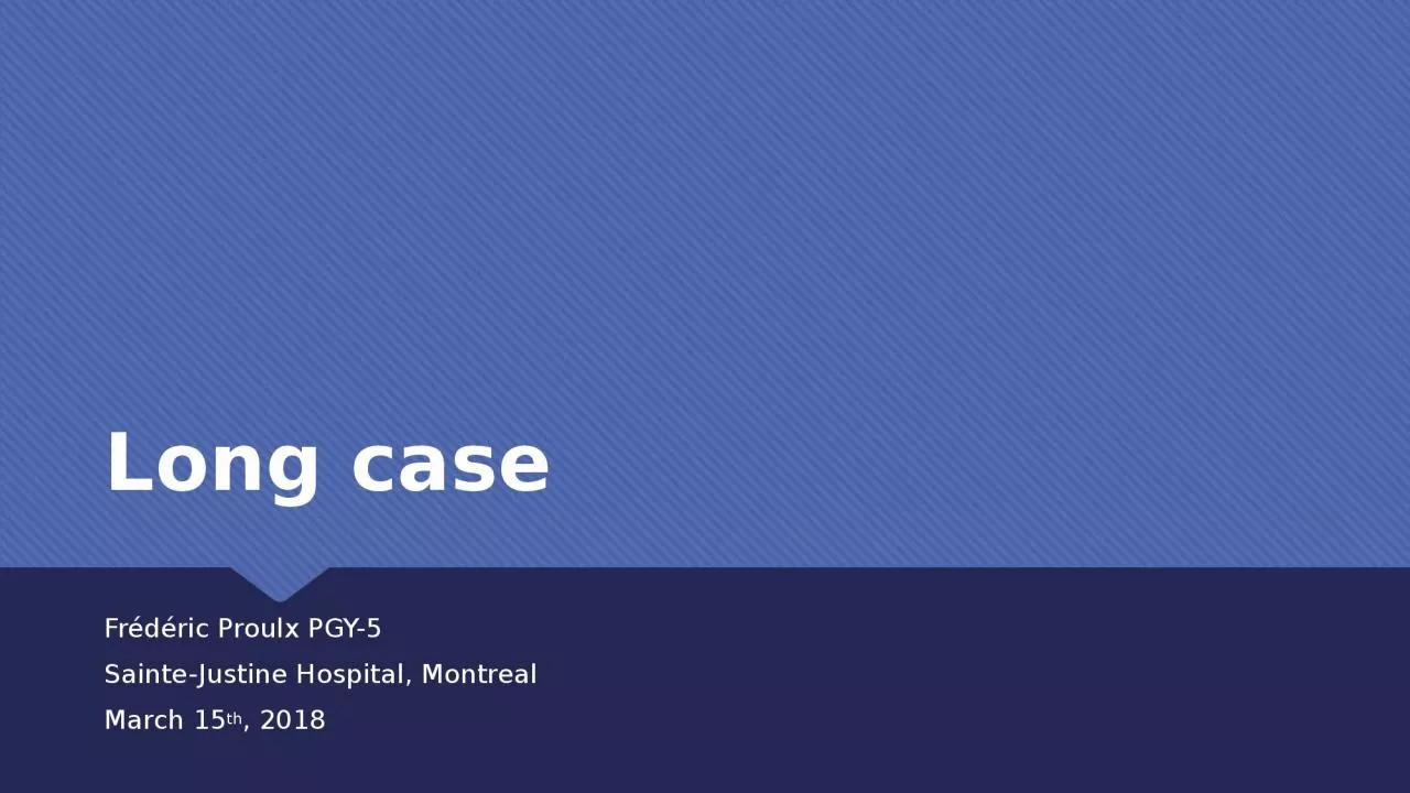 PPT-Long case