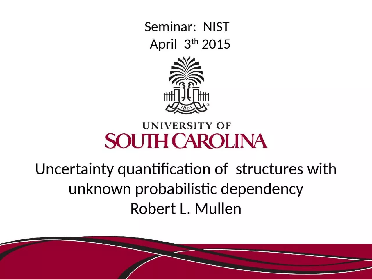 PPT-Uncertainty quantification of structures with unknown probabilistic dependency Robert