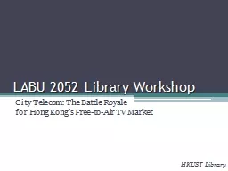LABU 2052 Library Workshop