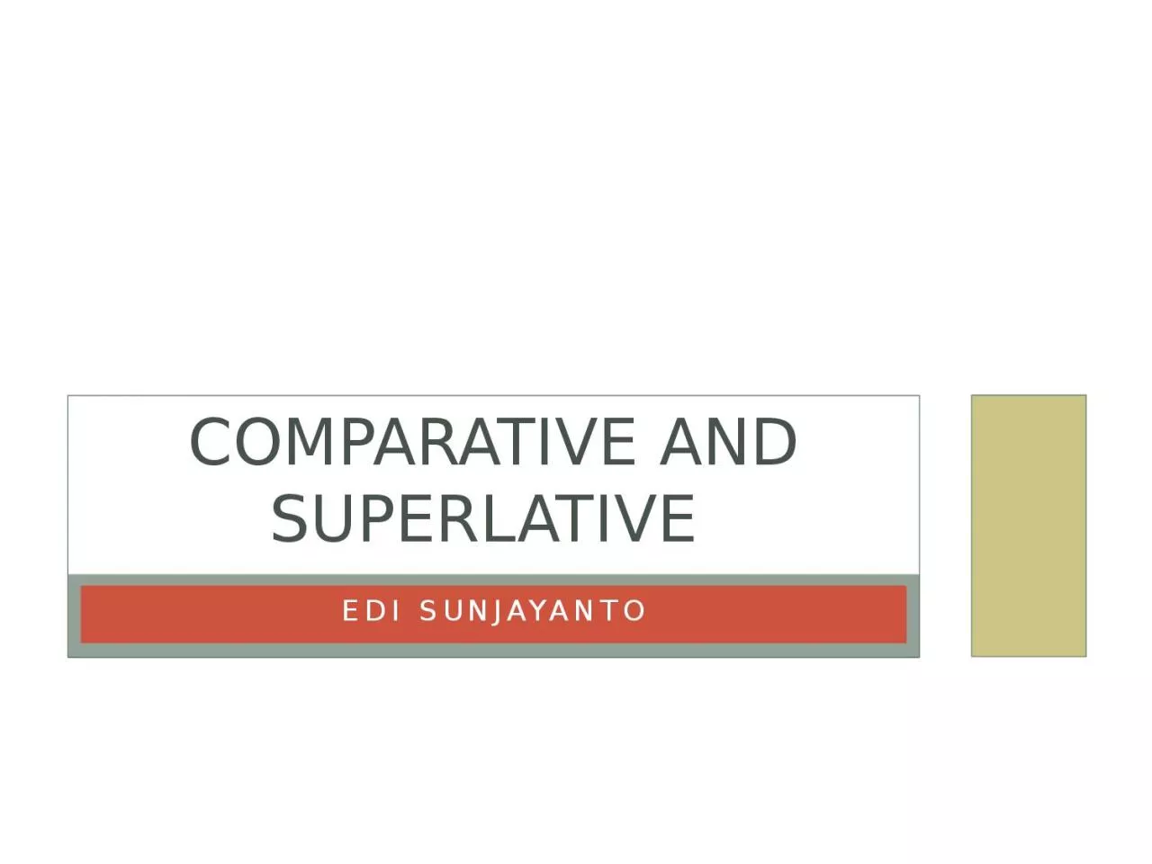 PPT-Comparative and superlative