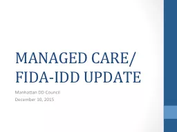 MANAGED CARE/FIDA-IDD UPDATE