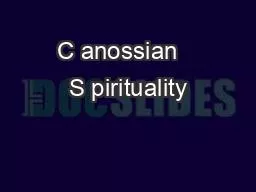 C anossian   S pirituality