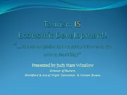 Tourism  IS Economic Development!