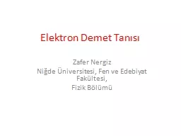 Elektron Demet Tanısı Zafer