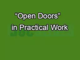 “Open Doors”  in Practical Work