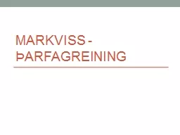 Markviss -  arfagreining