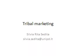 Tribal  marketing Silvia Rita Sedita