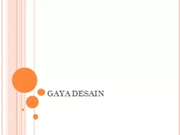 GAYA DESAIN Pada awal setiap proyek desain grafis, Anda bertanya-tanya apa gaya yang harus saya pil