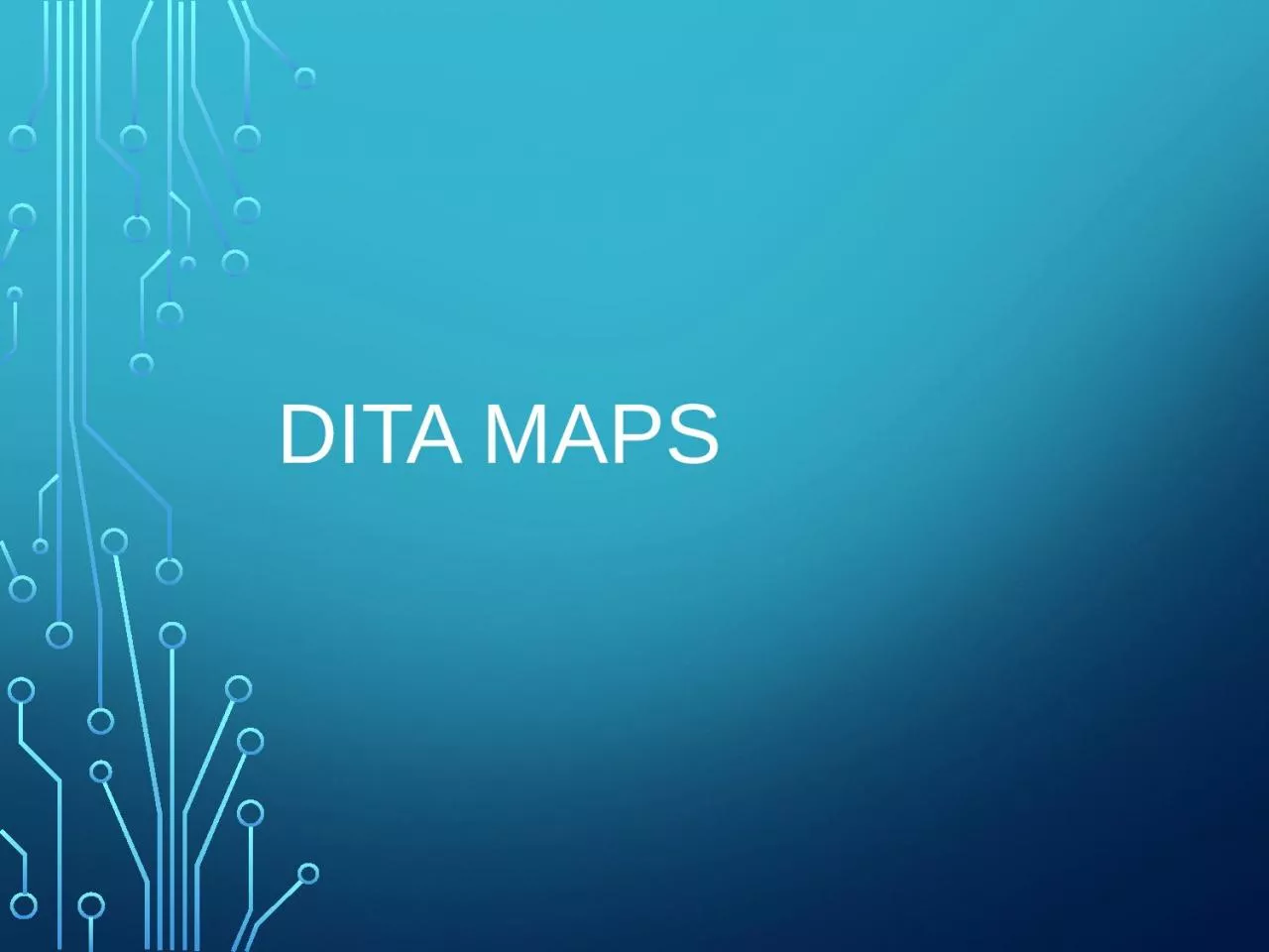 PPT-DITA Maps