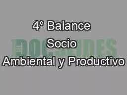 4° Balance Socio Ambiental y Productivo