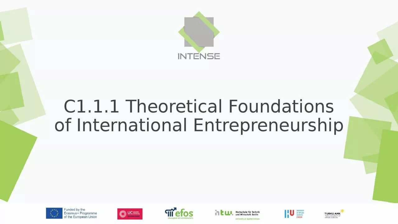 PPT-C1.1.1 Theoretical Foundations of International Entrepreneurship