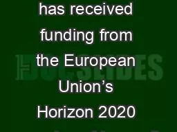 This project has received funding from the European Union’s Horizon 2020 research and innovation