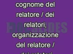 Fumo e sport Nome e cognome del relatore / dei relatori, organizzazione del relatore / dei relatori