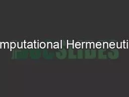 Computational Hermeneutics: