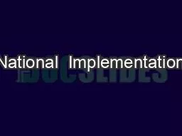 National  Implementation