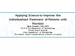 Applying Science to Improve the Individualized Treatment of Patients with Psoriasis