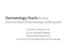 Dermatology Pearls  for 2014