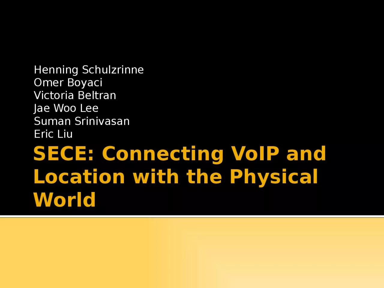 PPT-SECE: Connecting VoIP and Location with the Physical World