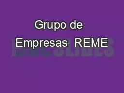 PPT-Grupo de Empresas REME