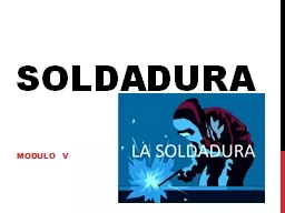 SOLDADURA MODULO V SOLDADURA