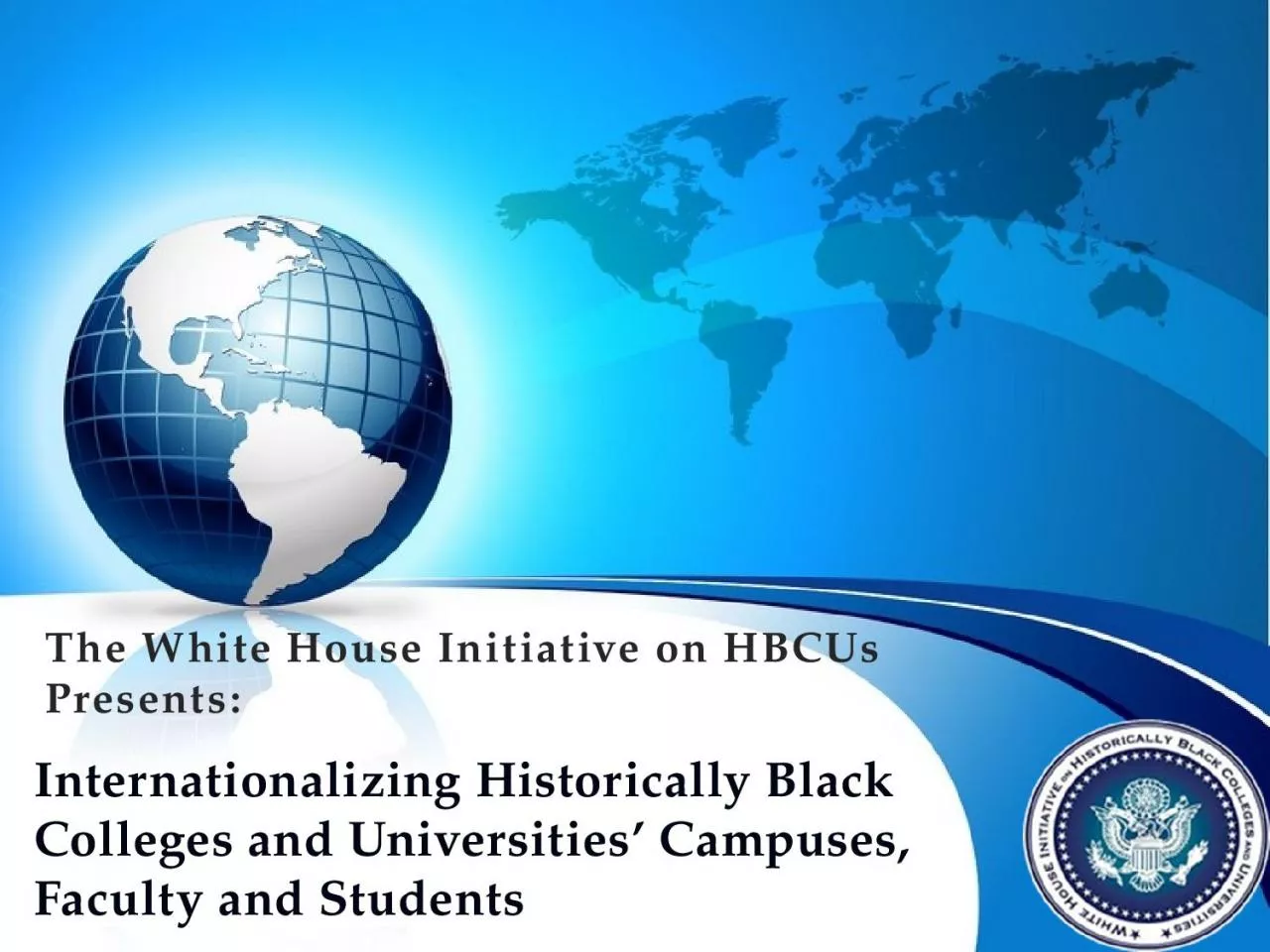 PPT-Internationalizing Historically Black Colleges and Universities Campuses, Faculty and