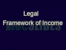 Legal  Framework of Income