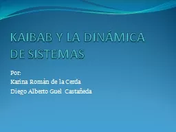 KAIBAB Y LA DINÁMICA DE SISTEMAS