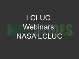 PPT-LCLUC Webinars NASA LCLUC