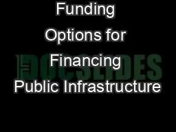 Funding Options for Financing Public Infrastructure