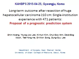 Long-term outcome after resection of huge hepatocellular carcinoma ≥10 cm: Single-institution exp