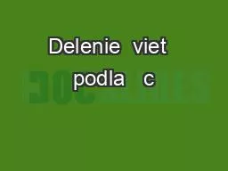 Delenie  viet  podla   c