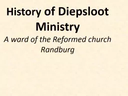 PPT-History of Diepsloot Ministry