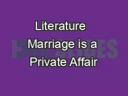 Literature  Marriage is a Private Affair