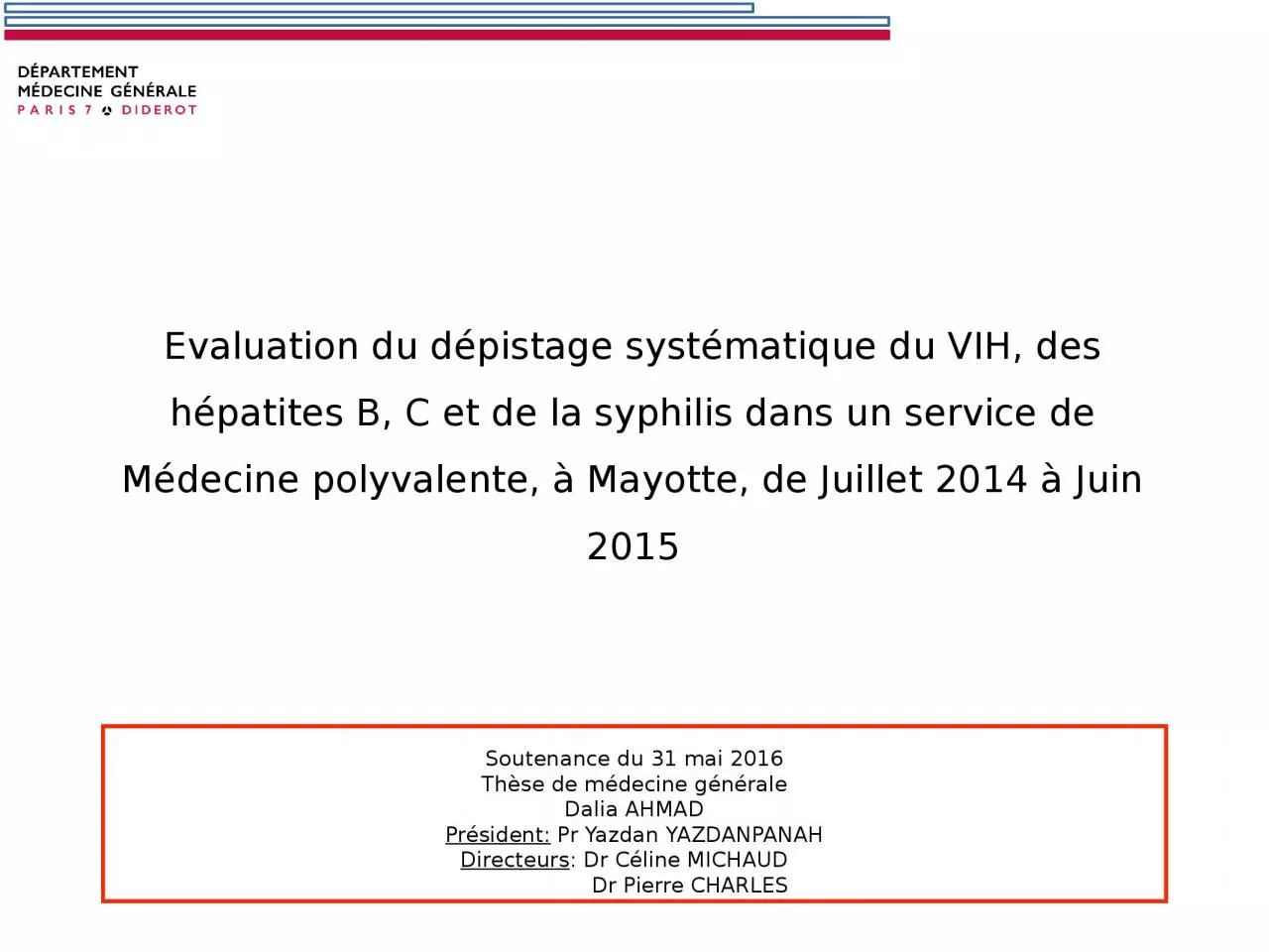 PPT-Evaluation du d pistage syst matique du VIH, des h patites B, C et de la syphilis dans