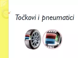 Točkovi i pneumatici Točkovi i pneumatici