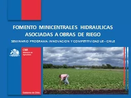 FOMENTO MINICENTRALES HIDRAULICAS   ASOCIADAS A OBRAS DE RIEGO