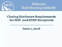 Closing Disclosure Requirements for HDF and SNHF Recipients