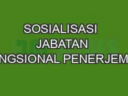 SOSIALISASI  JABATAN FUNGSIONAL PENERJEMAH