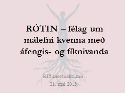 RÓTIN – félag um málefni kvenna með áfengis- og fíknivanda