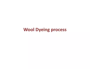 Wool processing is the multi step process  Scouring