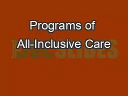Programs of All-Inclusive Care