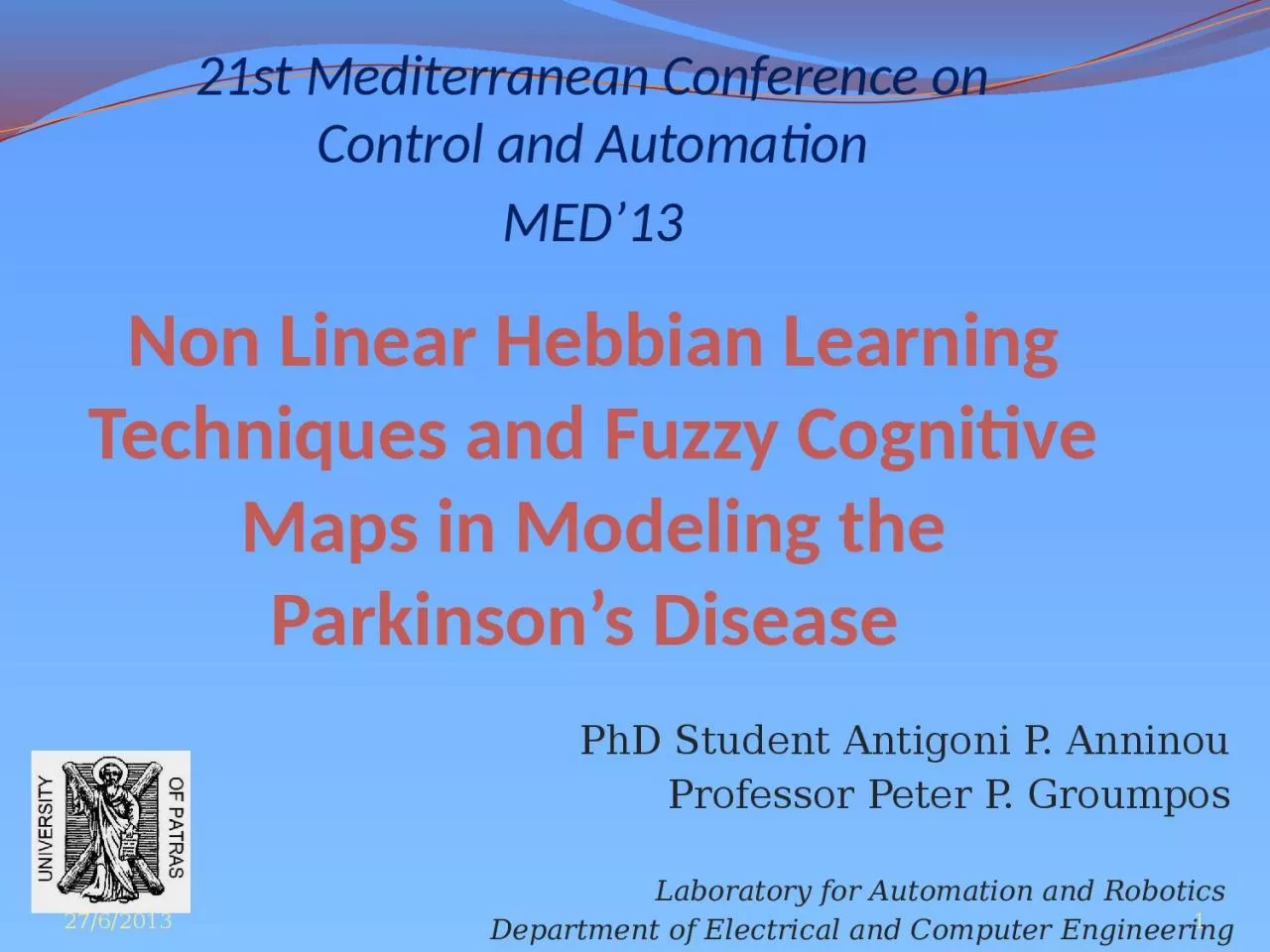 PPT-Non Linear Hebbian Learning Techniques and Fuzzy Cognitive Maps in Modeling the Parkinson