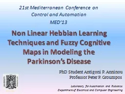 Non Linear  Hebbian  Learning Techniques and Fuzzy Cognitive Maps in Modeling the Parkinson’s